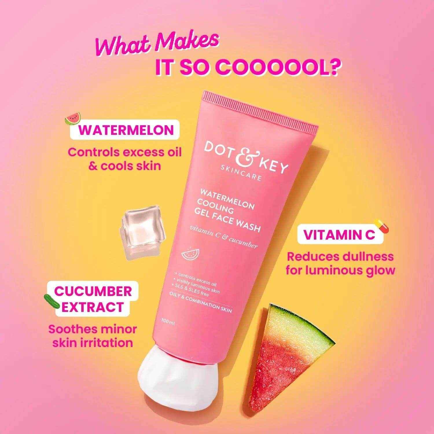 Dot & Key Watermelon Cooling Gel Face Wash – 100ml | Vitamin C & Cucumber | Oil-Free Cleanser for Oily & Combination Skin | Removes Dirt, Brightens Skin
